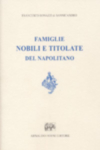 FAMIGLIE NOBILI E TITOLATE DEL NAPOLITANO