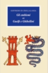 GLI EMBLEMI DEI GUELFI E GHIBELLINI