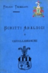 SCRITTI ARALDICI E CAVALLERESCHI