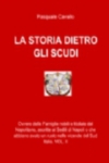 LA STORIA DIETRO GLI SCUDI - VOL II